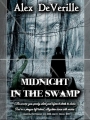 Midnight In The Swamp