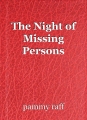 The Night of Missing Persons 