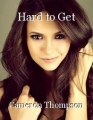 Hard to Get