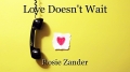 Love Doesn't Wait