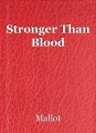 Stronger Than Blood