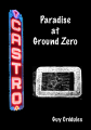 Paradise at Ground Zero