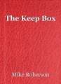 The Keep Box