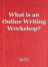 What is an Online Writing Workshop?