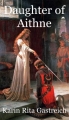 Daughter of Aithne (The Silver Web, Book 3)