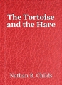 The Tortoise and the Hare