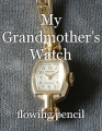 My Grandmother's Watch