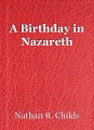 A Birthday in Nazareth