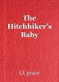 The Hitchhiker's Baby
