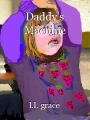 Daddy's Machine