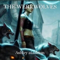 THE WEREWOLVES