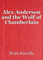 Alex Anderson and the Wolf of Chamberlain
