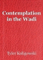 Contemplation in the Wadi