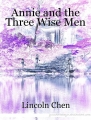 Annie and the Three Wise Men