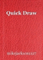 Quick Draw