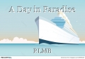 A Day in Paradise