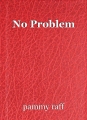 No Problem