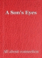 A Son's Eyes