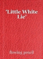 'Little White Lie'