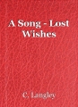 A Song - Lost Wishes