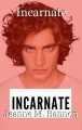 Incarnate