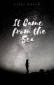 It Came from the Sea