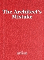 The Architect's Mistake