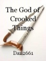 The God of Crooked Things