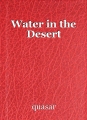 Water in the Desert