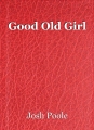 Good Old Girl