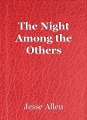 The Night Among the Others