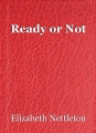 Ready or Not