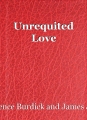 Unrequited Love