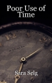 Poor Use of Time