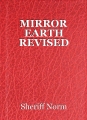 MIRROR EARTH REVISED