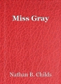 Miss Gray
