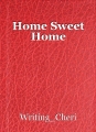 Home Sweet Home