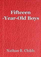 Fifteeen -Year-Old Boys
