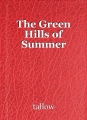 The Green Hills of Summer