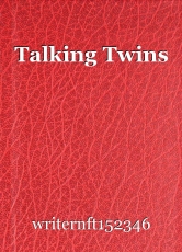 Talking Twins