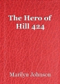 The Hero of Hill 424