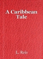 A Caribbean Tale