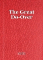 The Great Do-Over