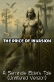 The Price of Invasion: A Seminole Elder’s Tale