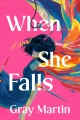 When She Falls V2