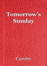 Tomorrow’s Sunday