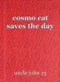 cosmo cat saves the day