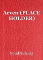 Arven (PLACE HOLDER)