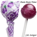 Dum Dum Time