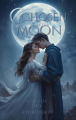 Chosen by the Moon